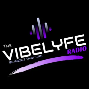 THE VIBELYFE RADIO